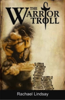 The Warrior Troll, Paperback Book The Warrior Troll, Paperback Book