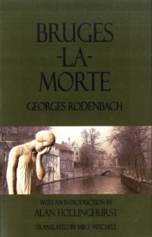 Bruges-la-Morte, Paperback Book Bruges-la-Morte, Paperback Book