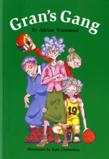 Gran's Gang, Paperback Book Gran's Gang, Paperback Book
