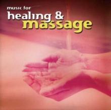 Music for Healing and Massage, CD / Album Cd Music for Healing and Massage, CD / Album Cd
