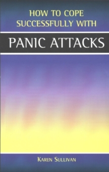 Panic Attacks, Paperback Book Panic Attacks, Paperback Book