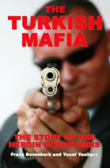 The Turkish Mafia, Paperback Book The Turkish Mafia, Paperback Book