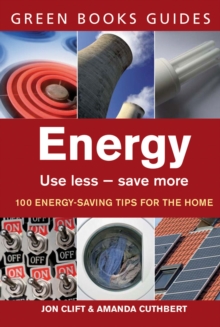 Energy : Use Less, Save More, Paperback Book Energy : Use Less, Save More, Paperback Book