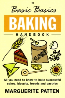 The Basic Basics Baking Handbook, Paperback Book The Basic Basics Baking Handbook, Paperback Book