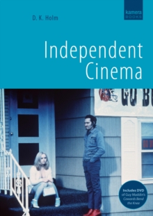 Independent Cinema, Paperback / softback Book Independent Cinema, Paperback / softback Book