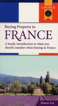 Buying Property in France, Paperback Book Buying Property in France, Paperback Book