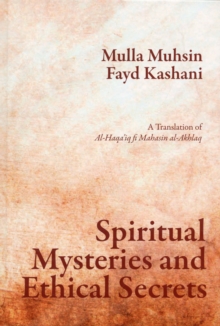 Spiritual Mysteries & Ethical Secrets, Hardback Book Spiritual Mysteries & Ethical Secrets, Hardback Book