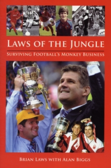 Laws of the Jungle : Football's Monkey Business, Hardback Book Laws of the Jungle : Football's Monkey Business, Hardback Book