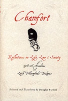 Chamfort : Relections Life Love S, Hardback Book Chamfort : Relections Life Love S, Hardback Book