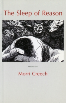 The Sleep of Reason : Poems, Paperback / softback Book The Sleep of Reason : Poems, Paperback / softback Book
