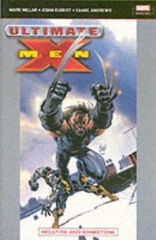 Ultimate X-Men : Hellfire And Brimstone Vol. 4, Paperback Book Ultimate X-Men : Hellfire And Brimstone Vol. 4, Paperback Book