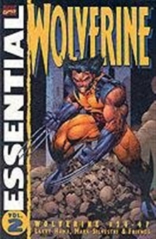 Essential Wolverine Vol.2 : Wolverine #24-47, Paperback / softback Book Essential Wolverine Vol.2 : Wolverine #24-47, Paperback / softback Book