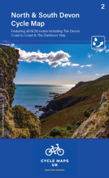 North and South Devon Cycle Map (2) : Including the Devon coast to Coast