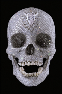 For the Love of God : The Making of the Diamond Skull, Hardback Book For the Love of God : The Making of the Diamond Skull, Hardback Book
