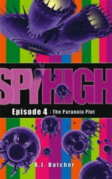 Spy High 1: The Paranoia Plot, Paperback Book Spy High 1: The Paranoia Plot, Paperback Book