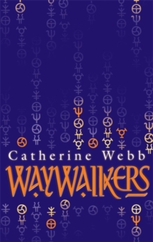 Waywalkers : Number 1 in series, Paperback / softback Book Waywalkers : Number 1 in series, Paperback / softback Book