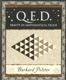 QED : Beauty in Mathematical Proof (Q.E.D.)