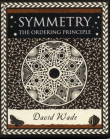 Symmetry : The Ordering Principle