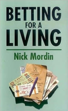 Betting for a Living, Paperback Book Betting for a Living, Paperback Book
