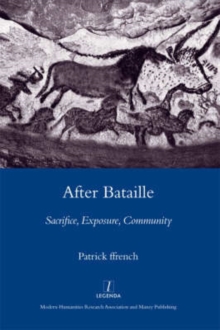After Bataille : Sacrifice, Exposure, Community, Hardback Book After Bataille : Sacrifice, Exposure, Community, Hardback Book