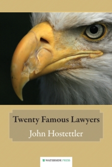 Twenty Famous Lawyers, Paperback / softback Book Twenty Famous Lawyers, Paperback / softback Book