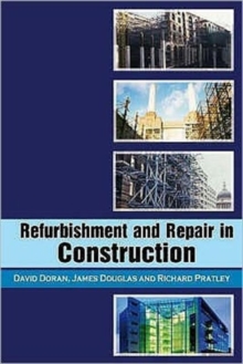 Refurbishment and Repair in Construction, Hardback Book Refurbishment and Repair in Construction, Hardback Book