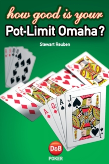 How Good is Your Pot Limit Omaha?, Paperback Book How Good is Your Pot Limit Omaha?, Paperback Book