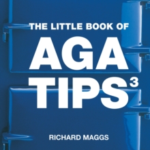 The Little Book of Aga Tips : v. 3, Paperback Book The Little Book of Aga Tips : v. 3, Paperback Book