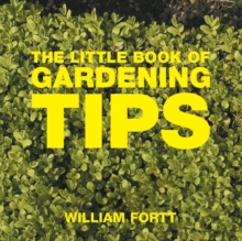 The Little Book of Gardening Tips, Paperback / softback Book The Little Book of Gardening Tips, Paperback / softback Book