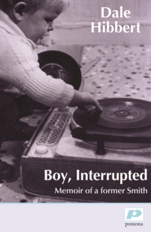 Boy, Interrupted : Memoir of a Former Smith, Paperback Book Boy, Interrupted : Memoir of a Former Smith, Paperback Book