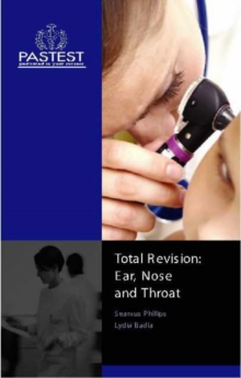 Total Revision - Ear, Nose and Throat, Paperback Book Total Revision - Ear, Nose and Throat, Paperback Book