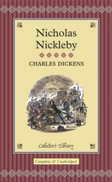 Nicholas Nickleby, Hardback Book Nicholas Nickleby, Hardback Book
