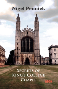 Secrets of King's College Chapel, PDF eBook Secrets of King's College Chapel, PDF eBook