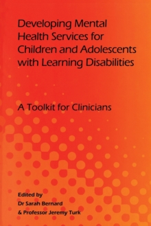 Developing Mental Health Services for Children and Adolescents with Learning Disabilities