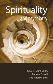 Spirituality and Psychiatry, Paperback Book Spirituality and Psychiatry, Paperback Book