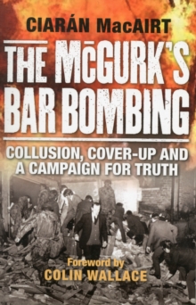 McGurks Bar Bombing, Paperback Book McGurks Bar Bombing, Paperback Book