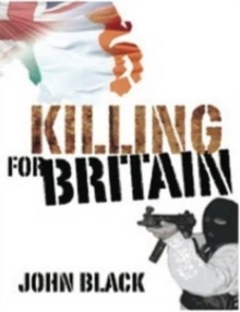Killing for Britain, Paperback Book Killing for Britain, Paperback Book