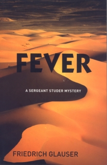 Fever : A Sergeant Studer Mystery, Paperback Book Fever : A Sergeant Studer Mystery, Paperback Book