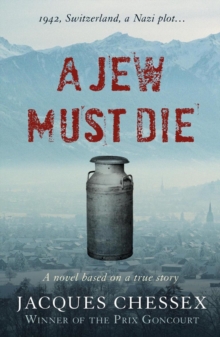 A Jew Must Die, Hardback Book A Jew Must Die, Hardback Book