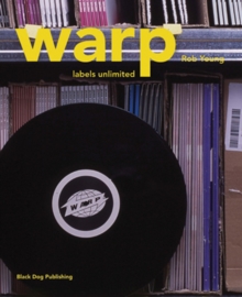 Warp : Labels Unlimited, Paperback Book Warp : Labels Unlimited, Paperback Book