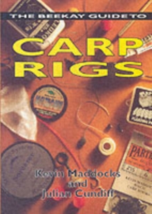 The Beekay Guide to Carp Rigs, Paperback Book The Beekay Guide to Carp Rigs, Paperback Book