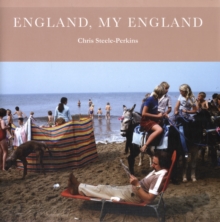 England, My England : A Magnum Photographer's Portrait of England, Hardback Book England, My England : A Magnum Photographer's Portrait of England, Hardback Book
