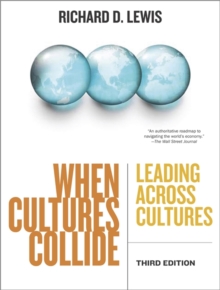 When Cultures Collide : Leading Across Cultures, Paperback Book When Cultures Collide : Leading Across Cultures, Paperback Book