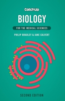 Catch Up Biology, second edition : For the Medical Sciences