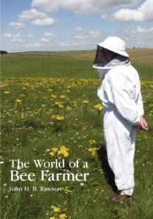 The World of a Bee Farmer