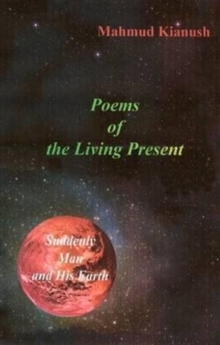 Poems of the Living Present, Paperback / softback Book Poems of the Living Present, Paperback / softback Book