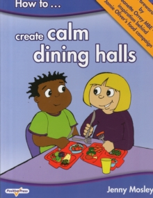 How to Create Calm Dining Halls, Mixed media product Book How to Create Calm Dining Halls, Mixed media product Book