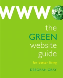 The Green Website Guide, Paperback Book The Green Website Guide, Paperback Book