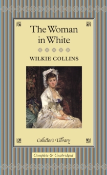 The Woman in White, Hardback Book The Woman in White, Hardback Book