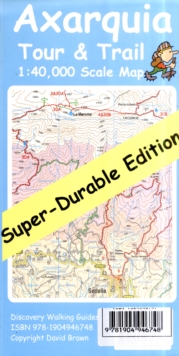 Axarquia Tour & Trail Map Super-durable Edition, Sheet map, folded Book Axarquia Tour & Trail Map Super-durable Edition, Sheet map, folded Book